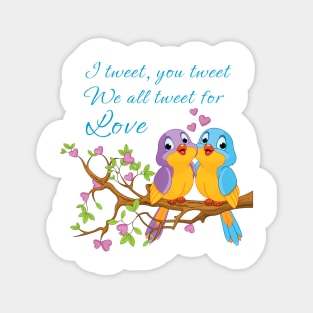 Tweet for Love Sticker